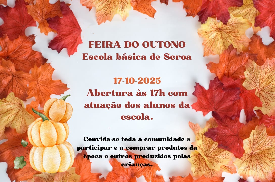 Feirinha de Outono – EB de Seroa