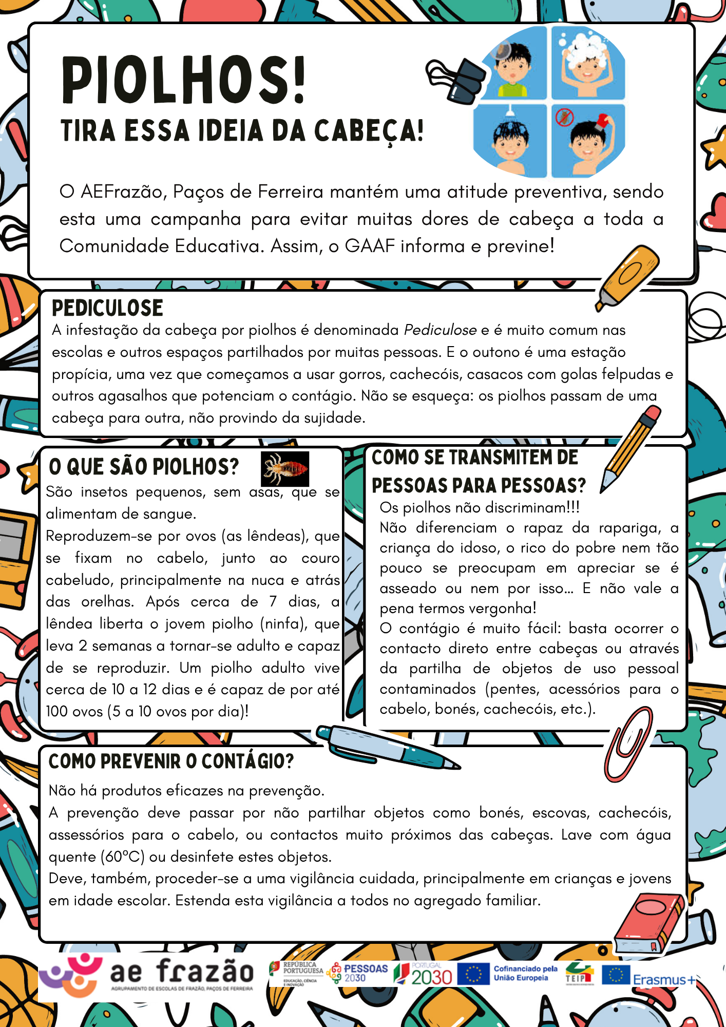 Pediculose!  Aprenda um pouco mais sobre a prevenção e o tratamento.
